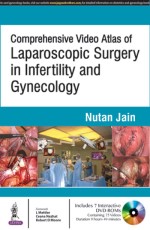 Comprehensive Video Atlas of Laparoscopic Surgery in Infertility and Gynecology (Includes Interactive DVD-ROMs)