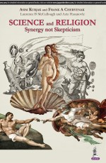 Science and Religion: Synergy not Skepticism