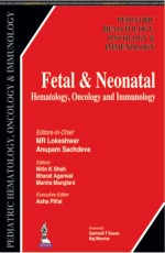 Fetal &amp; Neonatal Hematology, Oncology and Immunology