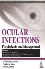Ocular Infections: Prophylaxis and Management