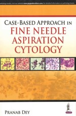 Case Based Approach in Fine Needle Aspiration Cytology