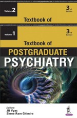 Textbook of Postgraduate Psychiatry (2 Vols)