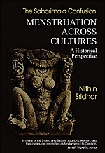 The Sabarimala Confusion - Menstruation Across Cultures: A Historical Perspective