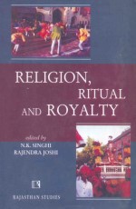RELIGION, RITUAL AND ROYALTY - Hardback