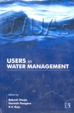 USERS IN WATER MANAGEMENT: The Andhra Model and its Replicability in India - Hardback