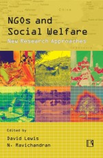 NGOs AND SOCIAL WELFARE: New Research Approaches - Hardback