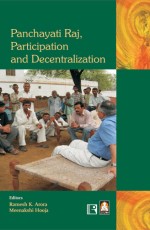 PANCHAYATI RAJ, PARTICIPATION AND DECENTRALIZATION &#160;- Hardback
