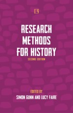 RESEARCH METHODS FOR HISTORY - Hardback