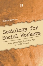 SOCIOLOGY FOR SOCIAL WORKERS - Hardback