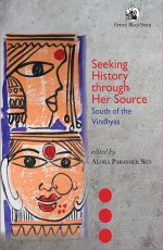 Seeking History through Her Source: South of the Vindhyas