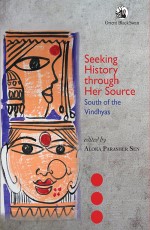 Seeking History through Her Source: South of the Vindhyas