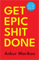GET EPIC SHIT DONE (Pre-order)