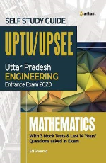 Complete Self Study Guide UPTU UP SEE 2020 Mathematics