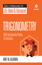 Skills In Mathematics for JEE Main &amp; Advanced - TRIGONOMETRY