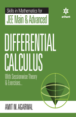Skills In Mathematics for JEE Main &amp; Advanced - DIFFERENTIAL CALCULUS