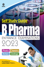 Self Study Guide for B. Pharma Entrance Examinations 2023