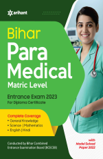 Bihar Para-Medical Matric Level Entrance Exam 2023