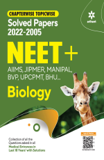Chapterwise-Topicwise Solved Papers 2022-2005 NEET + AIIMS , JIPMER , MANIPAL BVP , UPCPMT , BHU Biology
