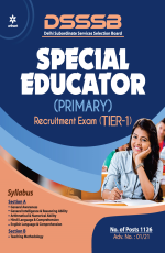 DSSSB Primary Special Educator Tier 1 Exam Guide 2021