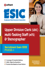 ESIC Upper Division Clerk (UDC) Multi Tasking Staff (MTS) &amp; Stenographer Recruitment Exam 2022 Phase 1