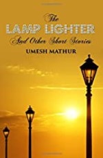 The Lamp Lighter and Other Short Stories