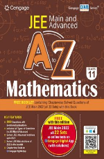 JEE Main and Advanced A to Z Mathematics: Class 11
