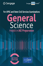 General Science for UPSC and State Civil Services Examinations