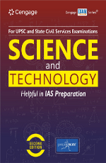 Science and Technology for UPSC and State Civil Services Examinations
