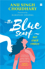 The Blue Scarf and Other Stories