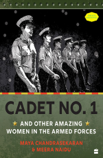 Cadet No. 1 And Other Amazing Women In The Armed Forces SHORTLISTED FOR THE ATTA GALATTA CHILDREN&amp;#8217;S NON-FICTION BOOK PRIZE 2022