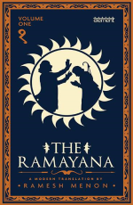 The Ramayana : A Modern Translation (Volume I)