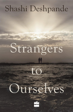 Strangers to Ourselves