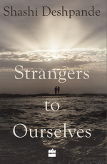 Strangers to Ourselves