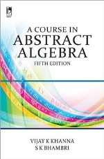 A Course in Abstract Algebra, 5th Edition &#160;&#160;&#160;&#160;&#160;&#160;&#160;&#160;&#160;&#160;&#160;&#160;&#160;&#160;&#160;&#160;&#160;&#160;&#160;&#160;&#160;&#160;&#160;&#160;&#160;&#160;&#160;&#160;&#160;&#160;&#160;&#160;&#160;&#160;&#16