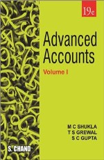 Advanced Accounts Volume–I, 19th Edition &#160;&#160;&#160;&#160;&#160;&#160;&#160;&#160;&#160;&#160;&#160;&#160;&#160;&#160;&#160;&#160;&#160;&#160;&#160;&#160;&#160;&#160;&#160;&#160;&#160;&#160;&#160;&#160;&#160;&#160;&#160;&#160;&#160;&#160;&#160