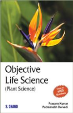 Objective Life Science (Plant Science) &#160;&#160;&#160;&#160;&#160;&#160;&#160;&#160;&#160;&#160;&#160;&#160;&#160;&#160;&#160;&#160;&#160;&#160;&#160;&#160;&#160;&#160;&#160;&#160;&#160;&#160;&#160;&#160;&#160;&#160;&#160;&#160;&#160;&#160;&#160;&