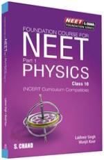 Foundation Course for NEET Part 1 Physics Class 10