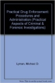 Practical Drug Enforcement