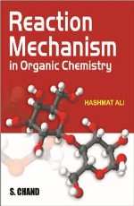 Reaction Mechanism in Organic Chemistry                                    