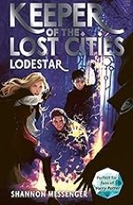 KEEPER OF THE LOST CITIES LODESTAR