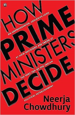 How Prime Ministers Decide