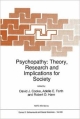 Psychopathy : Theory, Research And Implications For Society