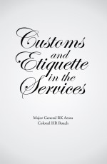 Customs and Etiquette in the Services