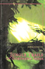 Jungle Trails in Northern India