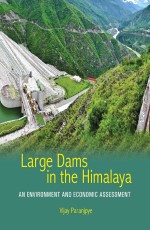 Large Dams In the Himalaya