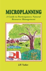 Microplanning: A Guide To Participatory Natural Resource Management