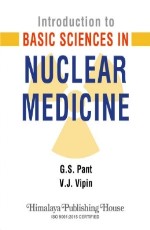 Introduction to Basic Sciences in Nuclear Medicine