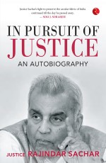 IN PURSUIT OF JUSTICE: An Autobiography