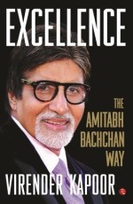 Excellence: The Amitabh Bachchan Way