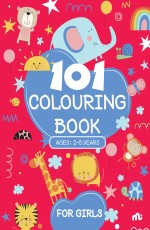101 COLOURING BOOK FOR GIRLS